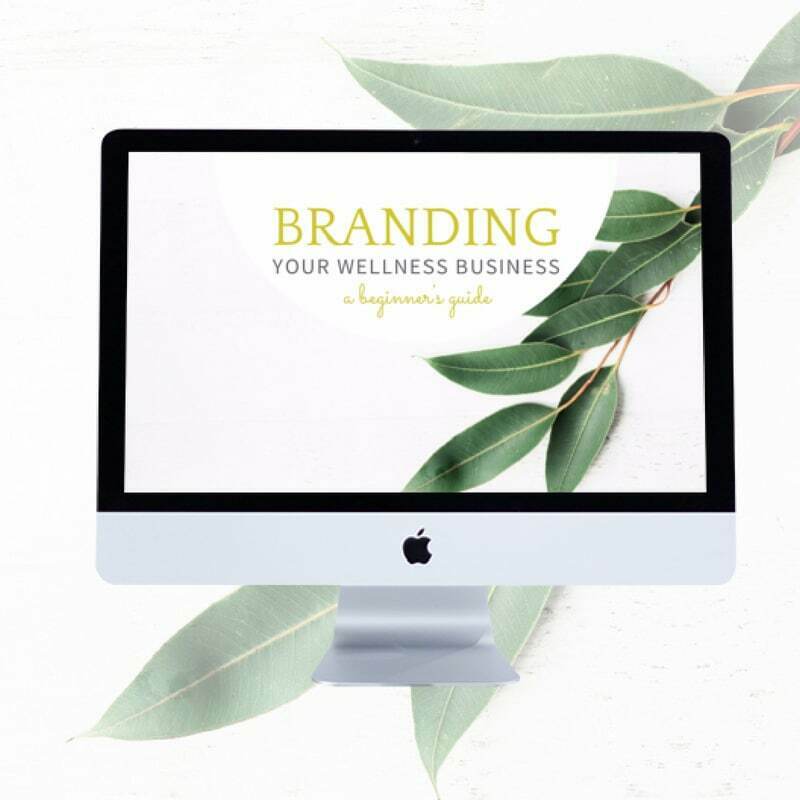 brand your wellness business quick start course
