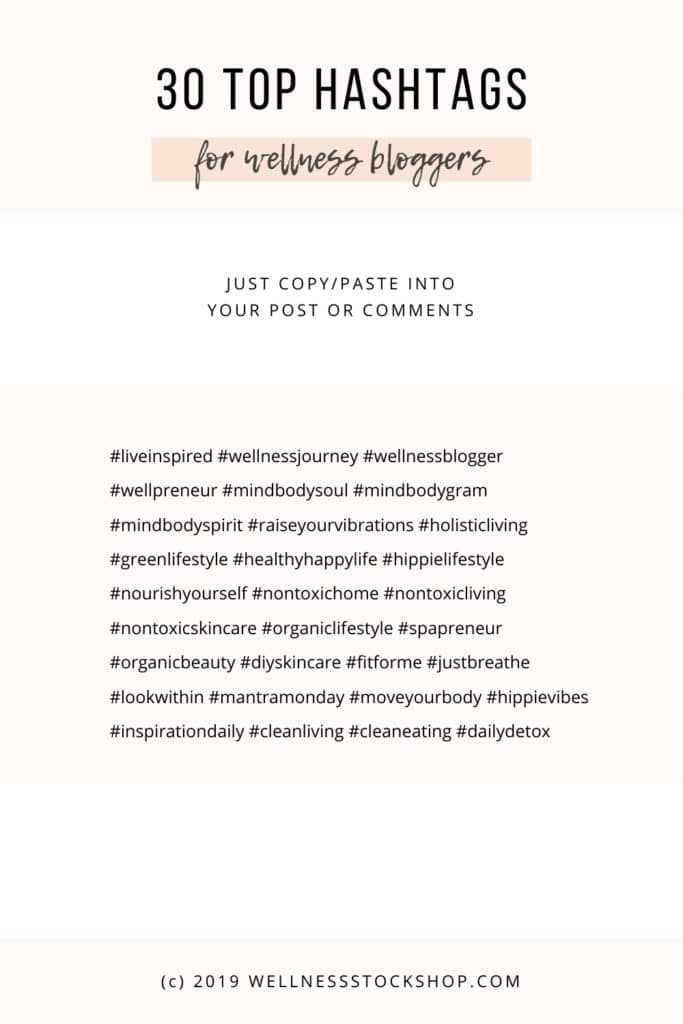 Top 30 Instagram Hashtags For Wellness Bloggers WSS