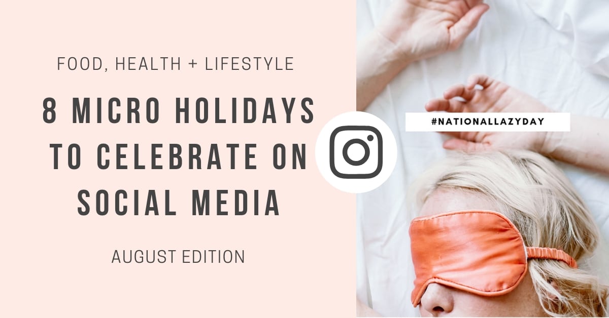 Grab this list of micro holidays to celebrate on social media for your wellness business