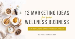 12 Health And Wellness Marketing Ideas For Fall