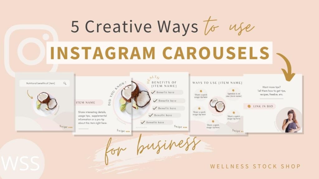 5 Creative Ways To Use Instagram Carousels For Business