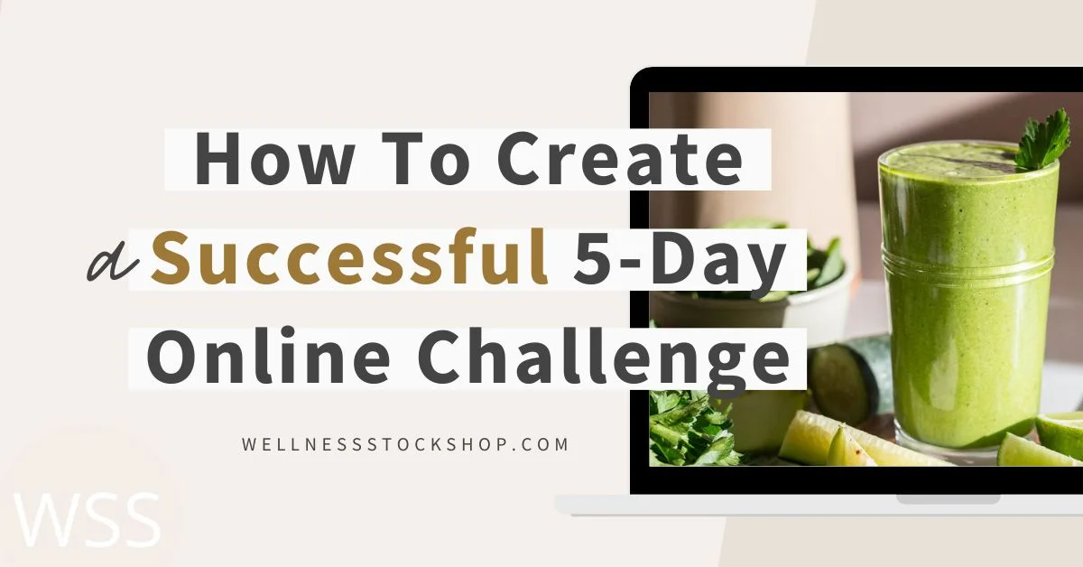How to run a successful online challenge for your health or wellness business