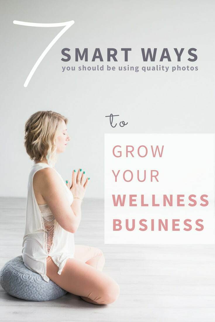 7 Smart Ways To Grow Your Wellness Business using professional quality stock photos