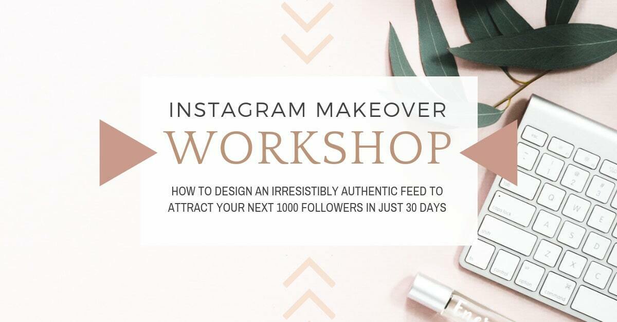 Instagram Makeover Workshop