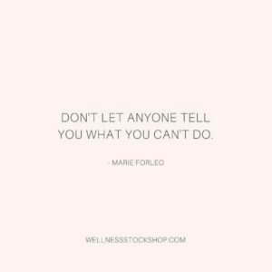 Ten Best Marie Forleo Inspirational Quotes (for Instagram) - Wellness ...